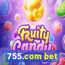 755.com bet